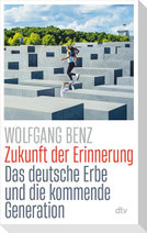 Zukunft der Erinnerung