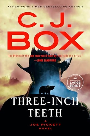 Box, C J. Three-Inch Teeth. Diversified Publishing, 2024.