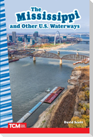 The Mississippi and Other U.S. Waterways