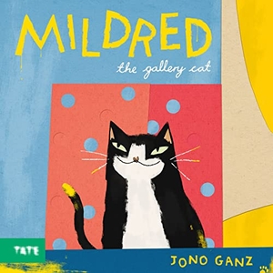 Ganz, Jono. Mildred the Gallery Cat. Tate Publishing, 2022.