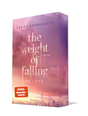 The Weight of Falling (in Love)