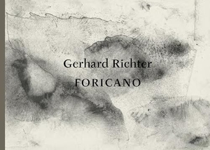 Richter, Gerhard. Gerhard Richter - FORICANO, 26 Drawings. Thames & Hudson IWUK, 2024.