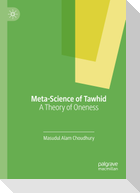 Meta-Science of Tawhid