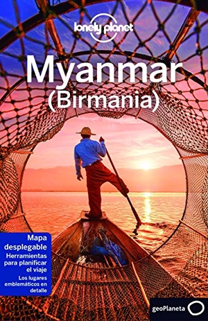 St. Louis, Regis . . . [et al. / Ray, Nick . . . [et al. et al. Myanmar. Editorial Planeta, S.A., 2017.