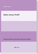 Ratio versus Profit
