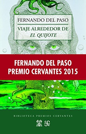 Cruz Ruiz, Juan / Pessoa, Fernando et al. Viaje alrededor de El Quijote. , 2016.