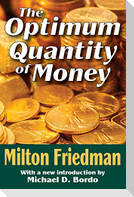 The Optimum Quantity of Money