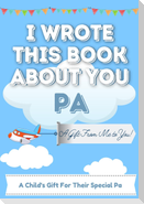 I Wrote This Book About You Pa