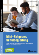 Mini-Ratgeber: Schulbegleitung