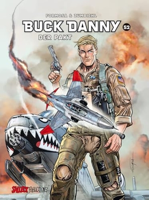 Buck Danny - Band 52: Der Pakt. Salleck Publications, 2025.