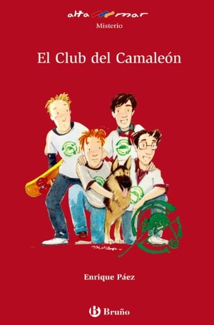 Torcida, María Luisa / Enrique Páez Mañá. El Club del Camaleón, ESO, 1 ciclo. Libro de lectura del alumno.. Editorial Bruño, 2007.