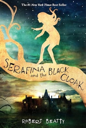 Beatty, Robert. Serafina and the Black Cloak-The Serafina Series Book 1. Disney Publishing Group, 2015.