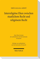 Interreligiöse Ehen zwischen staatlichem Recht und religiösem Recht