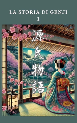 Shikibu, Murasaki. La storia di Genji - 1. CreateSpace Independent Publishing Platform, 2026.