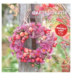 Neumann Verlage GmbH & Co KG (Hrsg.). Gartendekor 2027 - Wandkalender 30x30 cm (30x60 cm geöffnet) mit Notizkalendarium, 12 Gartendekorationen und Bucket-List. Neumann Verlage GmbH & Co, 2026.
