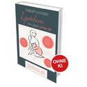 Lipödem - Ein Leben ohne OP