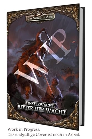 Härtl, Julian / Hoch, Nikolai et al. DSA5 - Finsterwacht - Ritter der Wacht. Ulisses Spiel & Medien, 2025.