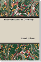 The Foundations of Geometry