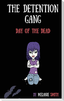 The Detention Gang