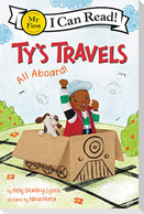 Ty's Travels: All Aboard!