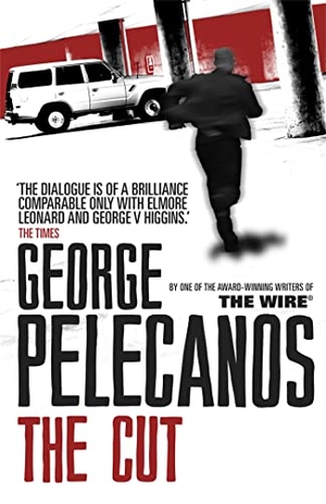 Pelecanos, George. The Cut - From Co-Creator of Hit HBO Show 'We Own This City'. Orion Publishing Group, 2012.