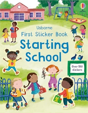 Bathie, Holly. First Sticker Book Starting School - A First Day of School Book for Children. Usborne Publishing  IWUK, 2023.