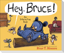 Hey, Bruce!
