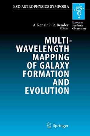 Bender, Ralf / Alvio Renzini (Hrsg.). Multiwavelength Mapping of Galaxy Formation and Evolution - Proceedings of the ESO Workshop Held at Venice, Italy, 13-16 October 2003. Springer Berlin Heidelberg, 2010.