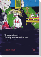 Transnational Family Communication