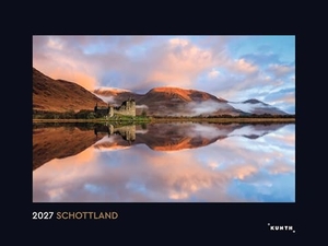 Schottland - KUNTH Wandkalender 2027 - Hochwertiger, bildstarker Kalender mit Spiralbindung im Großformat. Kunth GmbH Kalender, 2026.