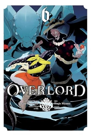 Balistrieri, Emily / Miyama, Hugin et al. Overlord, Vol. 6 (manga). Yen Press, 2018.