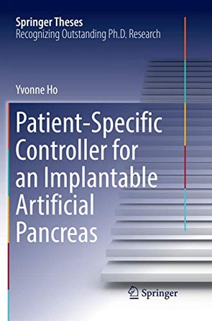 Ho, Yvonne. Patient-Specific Controller for an Implantable Artificial Pancreas. Springer Nature Singapore, 2019.