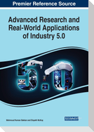 Advanced Research and Real-World Applications of Industry 5.0
