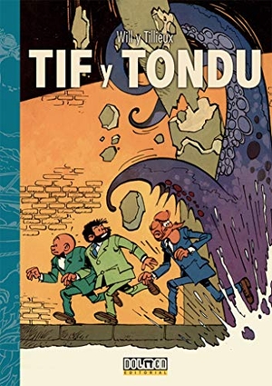 Tillieux, Maurice / Will. Tif y Tondu : investigaciones a través del mundo. Plan B Publicaciones, S.L., 2021.