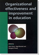 Organizational Effectiveness and Improvement in Education