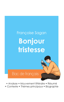 Réussir son Bac de français 2024 : Analyse de Bonjour tristesse de Françoise Sagan