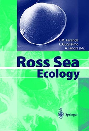 Faranda, F. M. / Adrianna Ianora et al (Hrsg.). Ross Sea Ecology - Italiantartide Expeditions (1987¿1995). Springer Berlin Heidelberg, 2011.