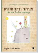 Der Kleine Prinz. Be þam lytlan æþelinge