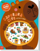 Capybara Club Activity Book