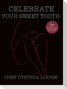 Celebrate Your Sweet Tooth