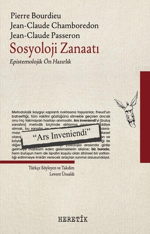 Bourdieu, Pierre. Sosyoloji Zanaati. Heretik Yayincilik, 2025.