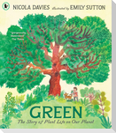 Green: The Story of Plant Life on Our Planet