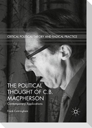 The Political Thought of C.B. Macpherson