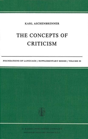 Aschenbrenner, L.. The Concepts of Criticism. Springer Netherlands, 2011.