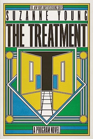 Young, Suzanne. The Treatment. Simon & Schuster Books for Young Readers, 2023.