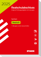 STARK Original-Prüfungen Realschulabschluss 2025 - Deutsch - Sachsen