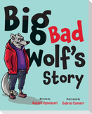 Big Bad Wolf's Story