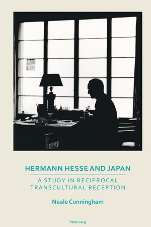 Cunningham, Neale. Hermann Hesse and Japan - A Study in Reciprocal Transcultural Reception. Peter Lang, 2021.
