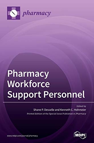 Pharmacy Workforce Support Personnel. MDPI AG, 2020.