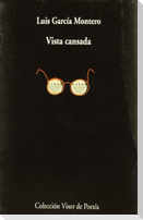 Vista cansada